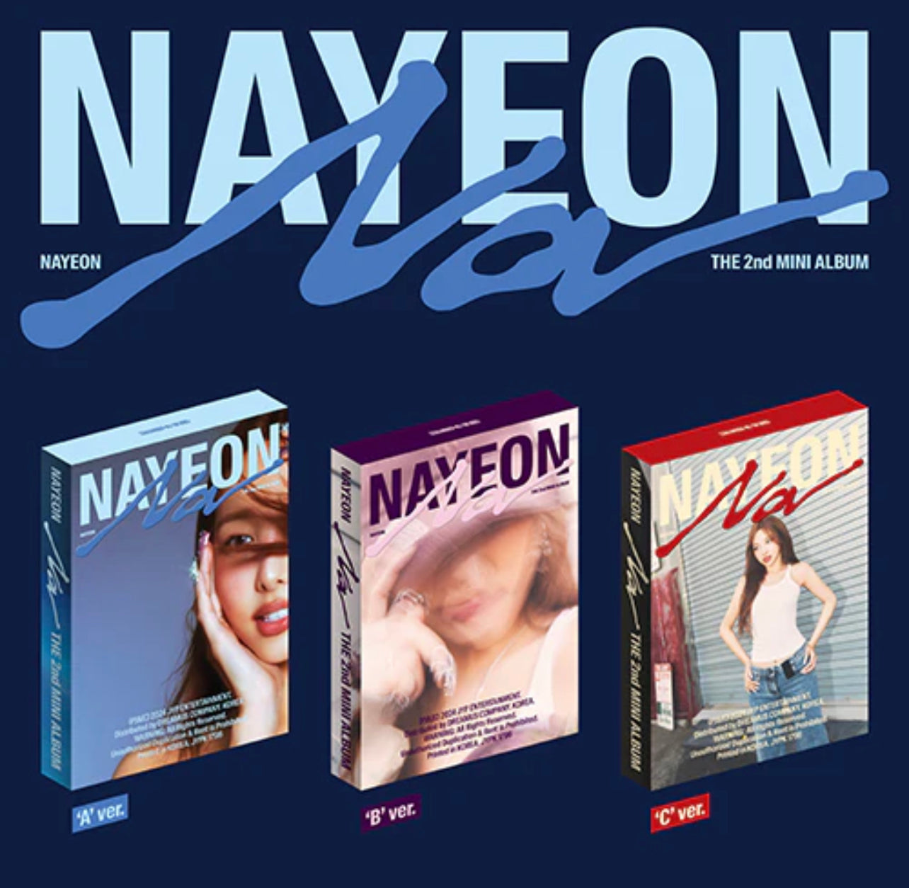 NAYEON (TWICE) 2nd Mini Album [NA] ('A' Ver. / 'B' Ver. / 'C' Ver.)